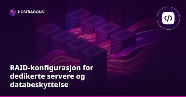 RAID-konfigurasjon for dedikerte servere og databeskyttelse