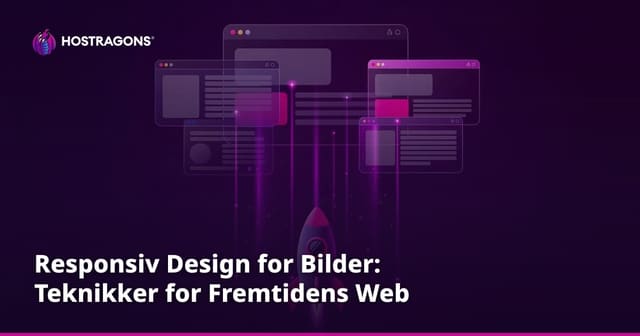 Responsiv Design for Bilder: Teknikker for Fremtidens Web