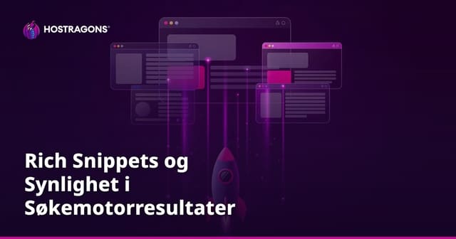 Rike utdrag og Synlighet i Søkemotorresultater