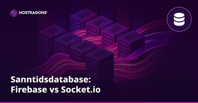 Sanntidsdatabase: Firebase vs Socket.io