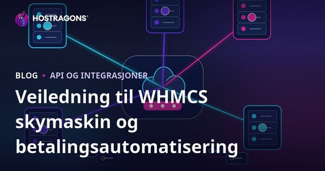 Slik installerer du WHMCS moduler for skyserver og betaling automatisering