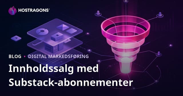 Substack Nyhetsbrev Abonnement for Salg av Premium Nisk Innhold og Konverteringstrakt