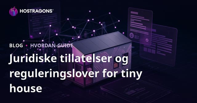 Tiny House Lover Ytterligere Informasjon om Lovgivning og Regler