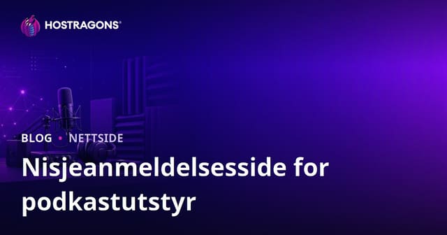 Utstyr for podkastproduksjon og lydisolering: En omfattende guide