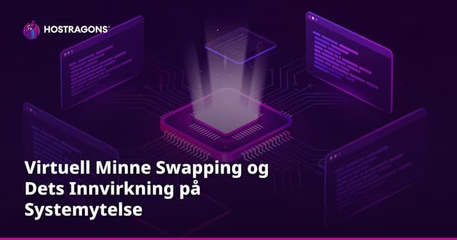 Virtuell Minne Swapping og Dets Innvirkning på Systemytelse