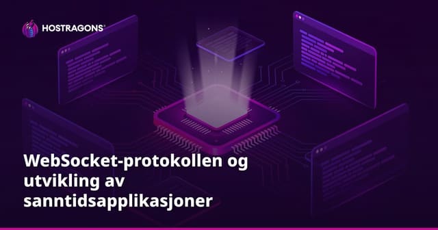 WebSocket-protokollen og utvikling av sanntidsapplikasjoner