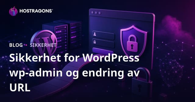 WordPress wp-admin Sikkerhet: Endre Innloggingsside URL