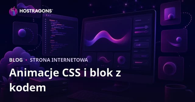 Blog dla programistów dzielący się animacjami CSS i gotowymi fragmentami kodu