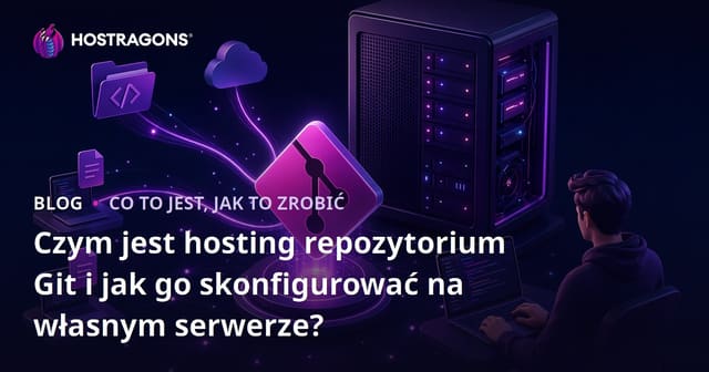 Czym jest hosting repozytorium Idź i jak go skonfigurować na własnym serwerze?