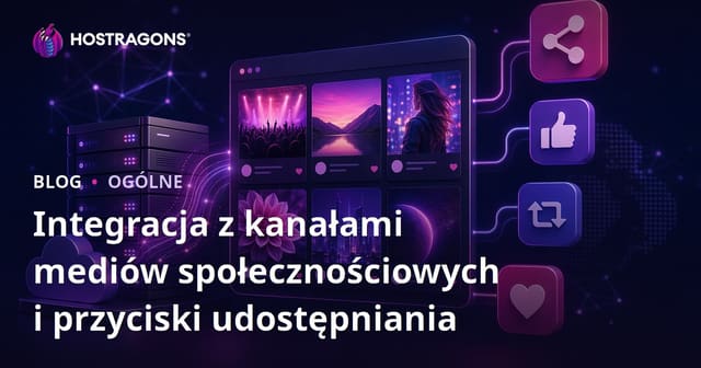 Integracja feedów social media i przyciski udostępniania – jak wzmocnić widoczność strony