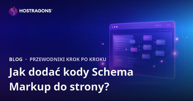 Jak dodać kody znaczników schematu do witryny internetowej?