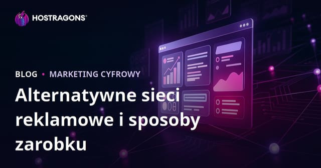Jak zarabiać na stronie internetowej: najlepsze sieci reklamowe zamiast AdSense