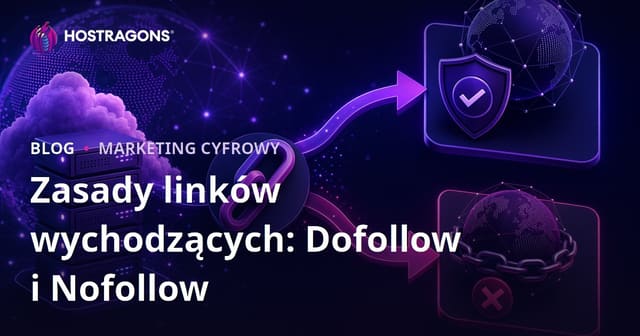 Zasady Linków Zewnętrznych: Rozróżnienie Dofollow i Nofollow