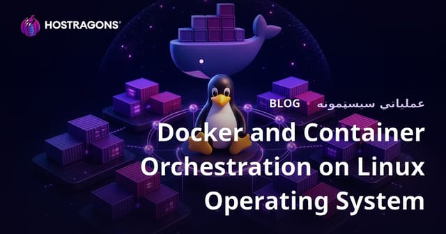 Docker and Container Orchestration on Linux Operating System