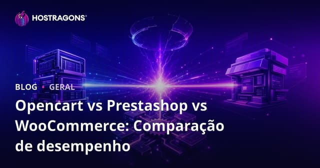 Opencart vs Prestashop vs WooCommerce: Comparação de Desempenho