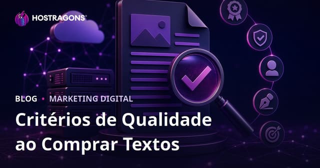 Critérios de Qualidade para Comprar Publieditorial ou Guest Post com Segurança