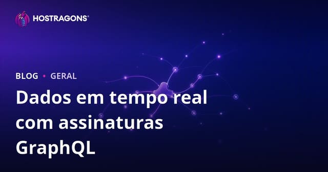 Dados em tempo real com assinaturas GraphQL