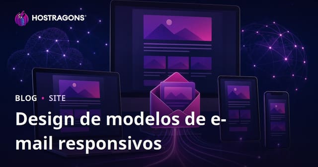 Design de modelos de e-mail responsivos