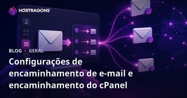 Configurações de encaminhamento de e-mail e encaminhamento do cPanel