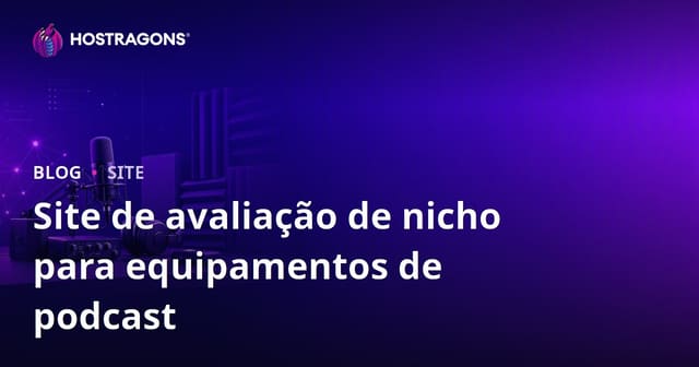 Equipamentos para Podcast e Isolamento Acústico: Um Guia Especializado