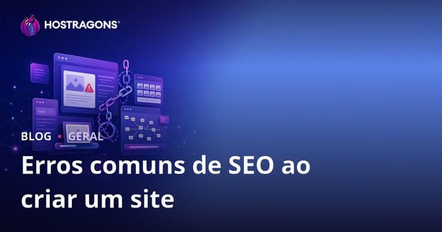 Erros Comuns de SEO ao Criar um Site