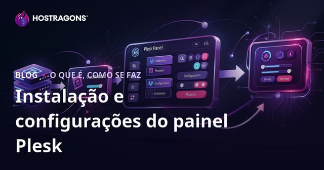 Instalação e Configurações do Plesk Panel
