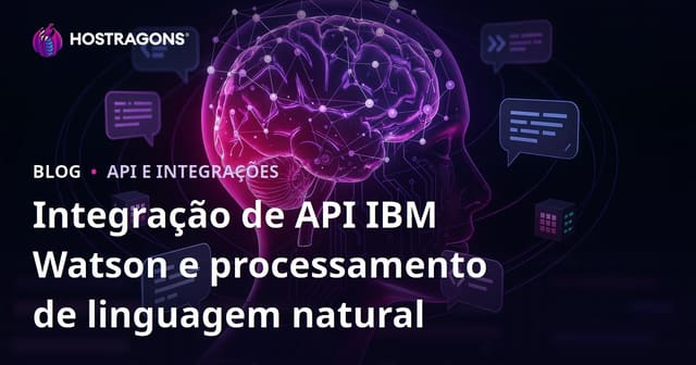 Integração de API IBM Watson e processamento de linguagem natural
