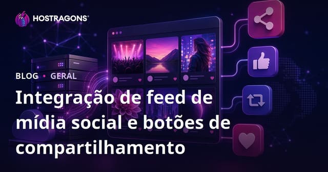Integração de feed de mídia social e botões de compartilhamento