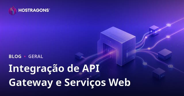 Integração de API Gateway e Serviços Web