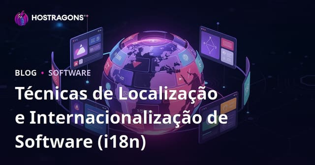 Técnicas de Localização e Internacionalização de Software (i18n)