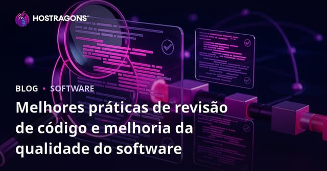 Melhores práticas de revisão de código e melhoria da qualidade do software