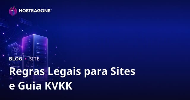 Regras legais para criar um site: LGPD, cookies e e-commerce