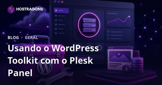 Usando o WordPress Toolkit com o Plesk Panel