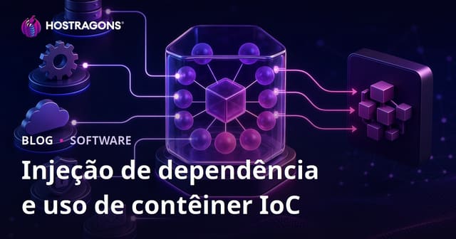 Injeção de dependência e uso de contêiner IoC