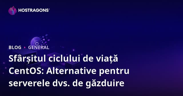 Sfârșitul ciclului de viață CentOS: Alternative pentru serverele dvs. de găzduire