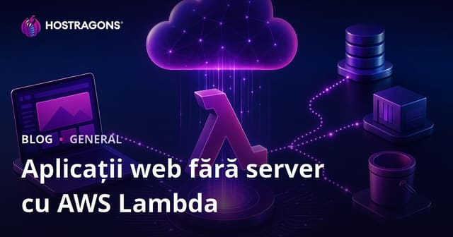 Aplicații web fără server cu AWS Lambda