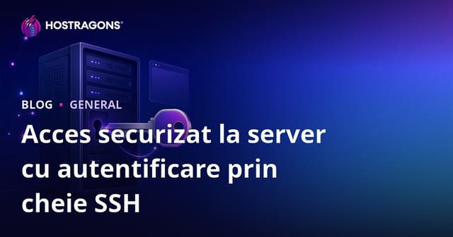Acces securizat la server cu autentificare prin cheie SSH