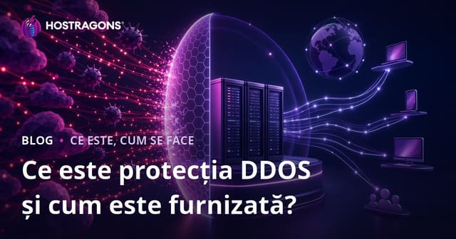 Ce este protecția DDOS și cum este furnizată?