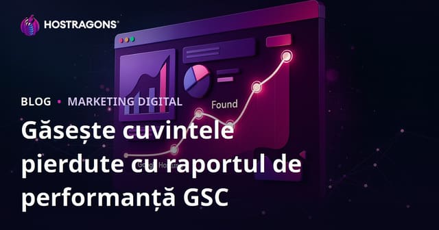 Găsirea Cuvintelor Pierdute cu Raportul de Performanță din Google Search Console