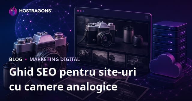 Optimizarea SEO pentru Site-uri de Colecție de Camere Vintage și Fotografie Analogică