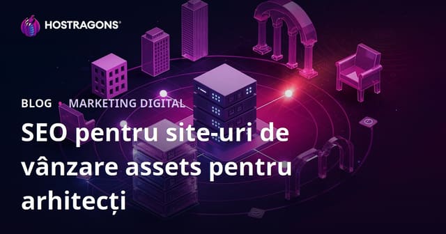 SEO pentru Site-uri de Vânzare de Biblioteci 3D pentru Arhitecți