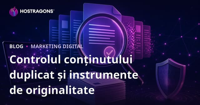 Verificarea Conținutului Duplicat: Instrumente Eficiente pentru Testarea Originalității Articolelor SEO
