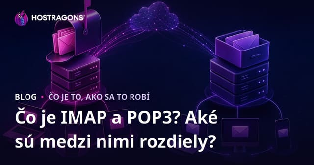 IMAP a POP3: Čo sú a aké sú medzi nimi rozdiely?