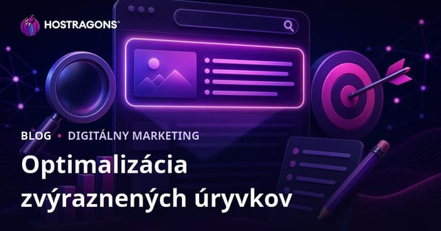 Ako optimalizovať obsah pre Featured Snippet (nultú pozíciu) v Google