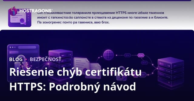 Riešenie chýb certifikátu HTTPS: Podrobný návod
