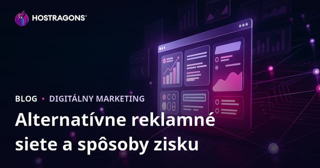 Ako zarábať na webových stránkach: Najlepšie reklamné siete ako alternatíva k AdSense v roku 2026