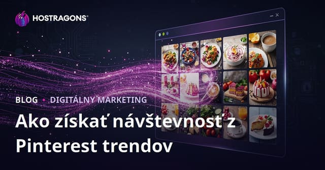 Ako získať milióny návštev na anglickom blogu o receptoch pomocou trendov Pinterestu