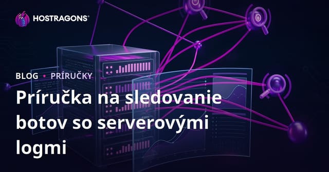 Analýza serverových logov na sledovanie botov vyhľadávačov – kompletný SEO návod