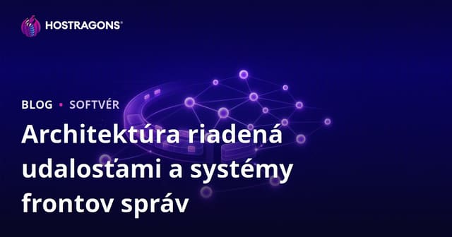 Architektúra založená na udalostiach a systémy správových frontov