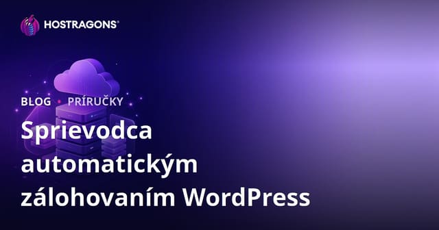 Automatické zálohovanie WordPress: Najspoľahlivejšie pluginy a cloudová integrácia